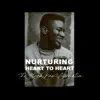 Nurturing Heart to Heart - The Black Man Affirmation